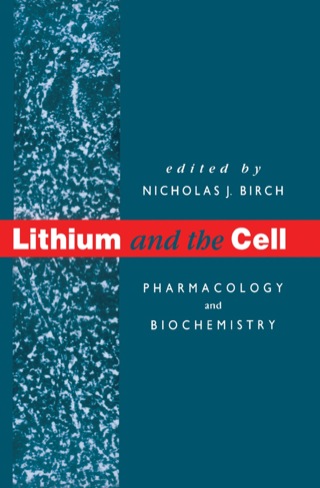 Cover image: Lithium and the Cell: Pharmacology and Biochemistry 9780120993000