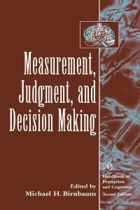 Cover image: Measurement, Judgment, and Decision Making 2nd edition 9780120999750