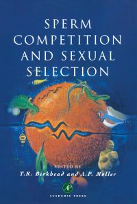 Titelbild: Sperm Competition and Sexual Selection 9780121005436