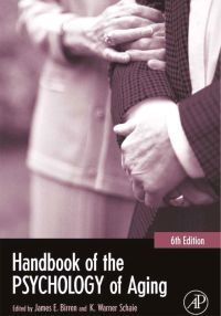 Cover image: Handbook of the Psychology of Aging 6th edition 9780121012649
