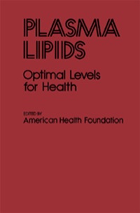 Cover image: Plasma Lipids: Optimal Levels for Health 9780121034504