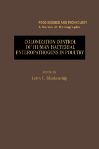 صورة الغلاف: Colonization Control of Human Bacterial Enteropathologens in Poultry 9780121042806