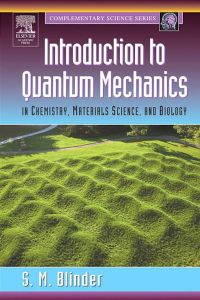 Imagen de portada: Introduction to Quantum Mechanics: in Chemistry, Materials Science, and Biology 9780121060510