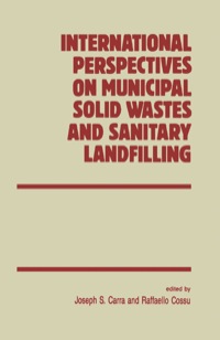 Cover image: International Perspectives on Municipal Solid Wastes and Sanitary Landfilling 9780121063559