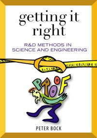 Cover image: Getting It Right: R&D Methods for Science and Engineering 9780121088521