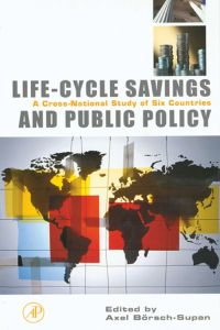 Omslagafbeelding: Life-Cycle Savings and Public Policy: A Cross-National Study of Six Countries 9780121098919