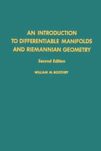 Cover image: An introduction to differentiable manifolds and Riemannian geometry (2nd Ed) 2nd edition 9780121160524