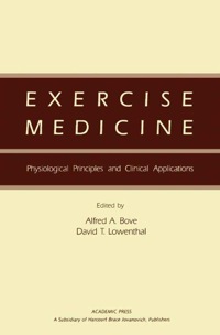 Imagen de portada: Exercise Medicine: Physiological Principles and Clinical Applications 9780121197209