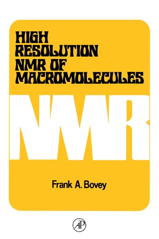 Cover image: High Resolution NMR of Macromolecules 1st edition 9780121197407
