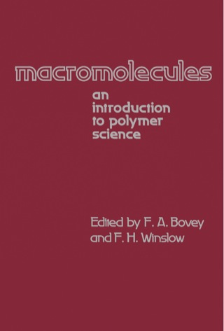Cover image: Macromolecules: An Introduction to Polymer Science 1st edition 9780121197551