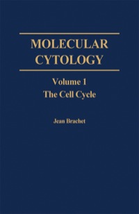 صورة الغلاف: Molecular Cytology V1: The Cell Cycle 1st edition 9780121233709