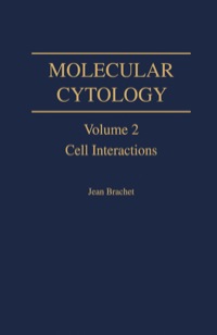 صورة الغلاف: Molecular Cytology V2: Cell Interactions 1st edition 9780121233716