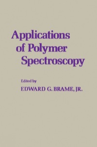 Omslagafbeelding: APPLICATIONS OF POLYMER SPECTROSCOPY 1st edition 9780121254506