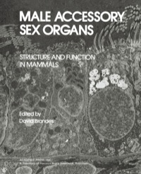 Omslagafbeelding: Male Accessory Sex Organs: Structure and Function in Mammals 9780121256500