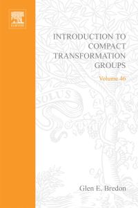 Imagen de portada: Introduction to compact transformation groups 9780121288501
