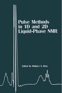 Titelbild: Pulse Methods in 1D & 2D Liquid-Phase NMR 9780121331559