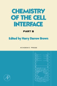 Imagen de portada: Chemistry of the Cell Interface Part B 9780121361020