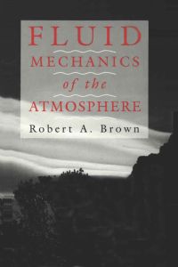 Imagen de portada: Fluid Mechanics of the Atmosphere 9780121370404