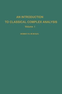 صورة الغلاف: An introduction to classical complex analysis. Volume I 9780121417017