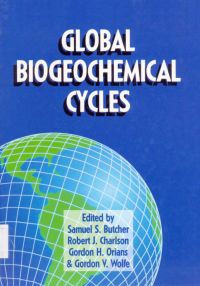 Cover image: Global biogeochemical cycles 9780121476854