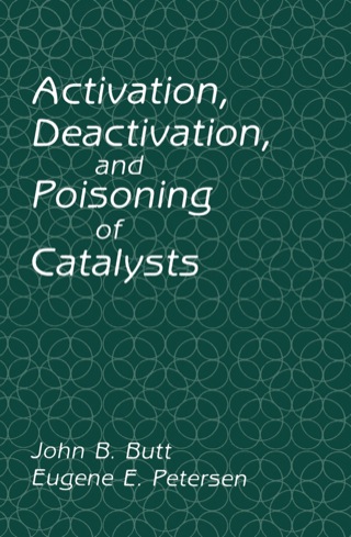 Cover image: Activation, Deactivation, and Poisoning of Catalysts 9780121476953
