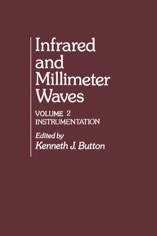 صورة الغلاف: Infrared and Millimeter Waves: Instrumentation 1st edition 9780121477028