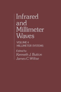 Immagine di copertina: Infrared and Millimeter Waves V4: Millimeter Systems 1st edition 9780121477042