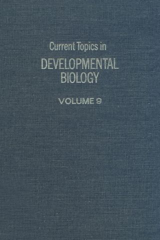 صورة الغلاف: CURRENT TOPICS IN DEVELOPMNTL BIOLOGY V9 9780121531096