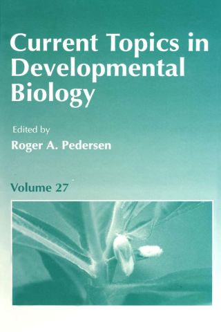 Imagen de portada: CURRENT TOPICS DEVELOPMENTAL BIOLOGY V27 9780121531270