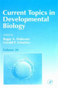 Cover image: CURRENT TOPICS DEVELOPMENTAL BIOLOGY V30 9780121531300