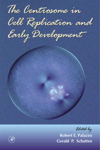 Imagen de portada: The Centrosome in Cell Replication and Early Development 9780121531492