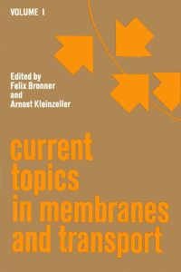 表紙画像: CURR TOPICS IN MEMBRANES & TRANSPORT V1 9780121533014