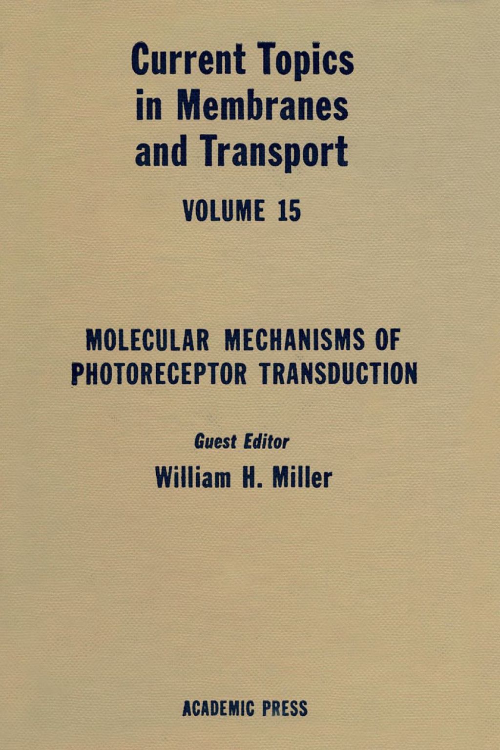 CURR TOPICS IN MEMBRANES & TRANSPORT V15