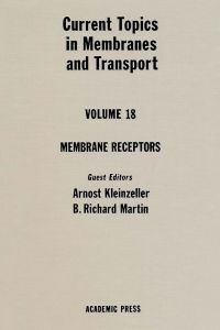 صورة الغلاف: CURR TOPICS IN MEMBRANES & TRANSPORT V18 9780121533182