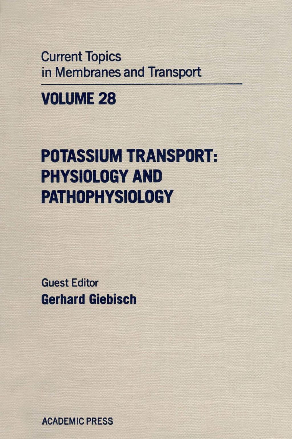CURR TOPICS IN MEMBRANES & TRANSPORT V28