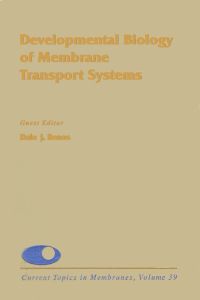 Cover image: CURRENT TOPICS IN MEMBRANES V39 9780121533397