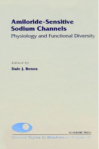 Cover image: Amiloride-Sensitive Sodium Channels: Physiology and Functional Diversity: Physiology and Functional Diversity 9780121533472