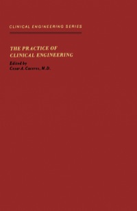 Cover image: The Practice of Clinical Engineering 9780121538606