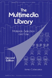 Imagen de portada: The multimedia Library: Material Selection and Use 2nd edition 9780121539528