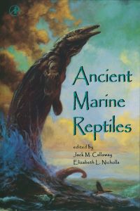 Imagen de portada: Ancient Marine Reptiles 9780121552107