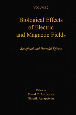 Omslagafbeelding: Biological Effects of Electric and Magnetic Fields: Beneficial and Harmful Effects 9780121602628
