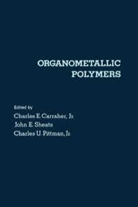 表紙画像: Organometallic Polymers 9780121608507