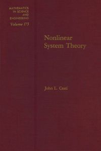 صورة الغلاف: Nonlinear system theory 9780121634520
