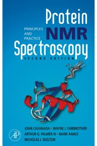 Titelbild: Protein NMR Spectroscopy: Principles and Practice 2nd edition 9780121644918