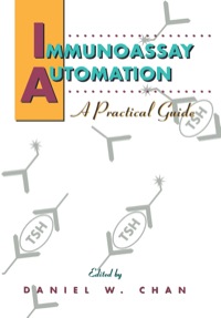 Imagen de portada: Immunoassay Automation: A Practical Guide 9780121676322