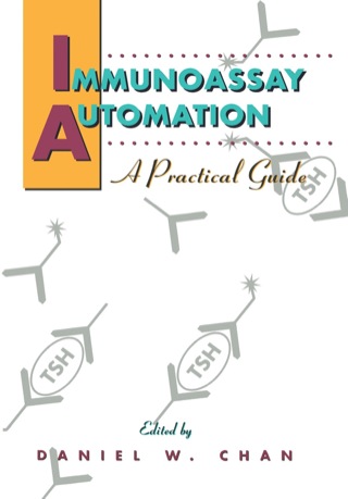 Cover image: Immunoassay Automation: A Practical Guide 9780121676322