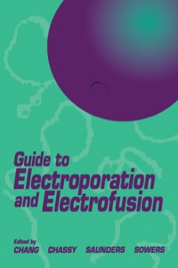 Cover image: Guide to Electroporation and Electrofusion 9780121680404