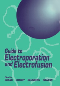 Imagen de portada: Guide to Electroporation and Electrofusion 9780121680411