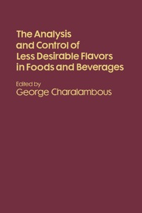 Cover image: The analysis and control of less desirable flavors in foods and beverages 9780121690656