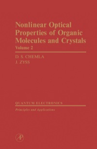 表紙画像: Nonlinear Optical Properties of Organic Molecules and Crystals V2 9780121706128